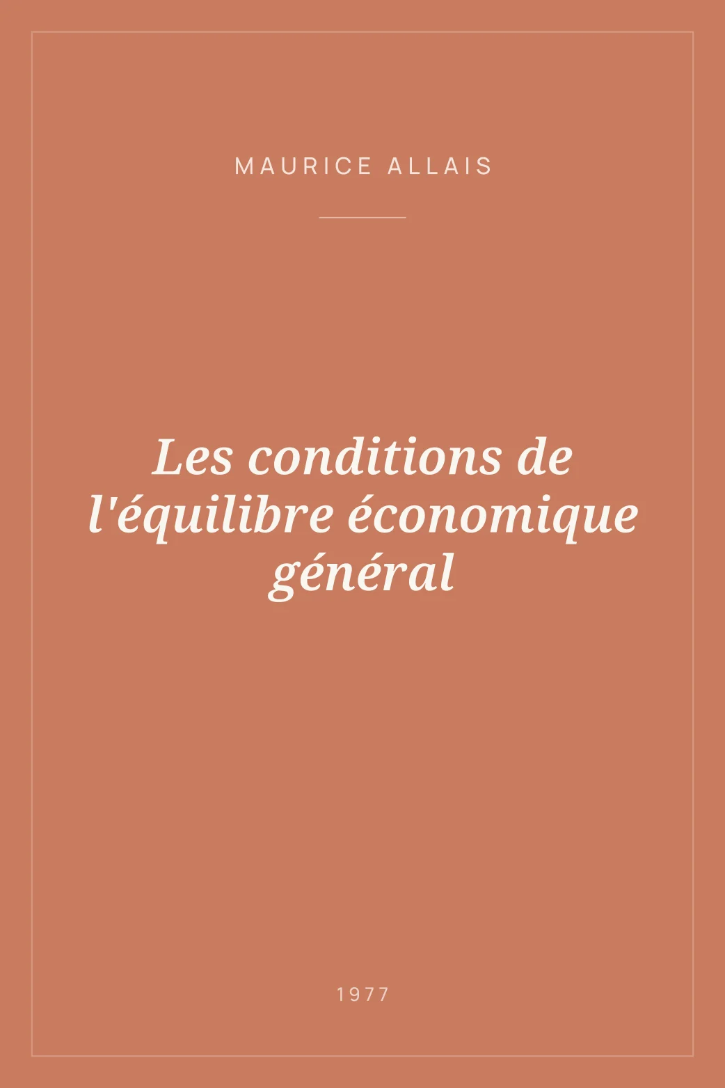 Portada de Les conditions de l'équilibre économique général