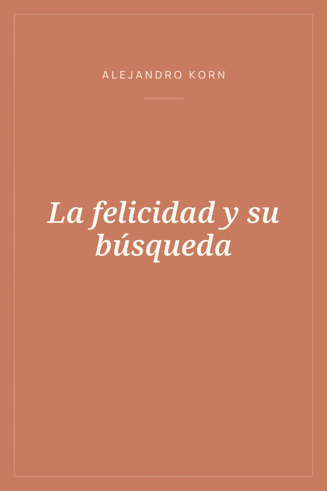 Portada de La felicidad y su búsqueda