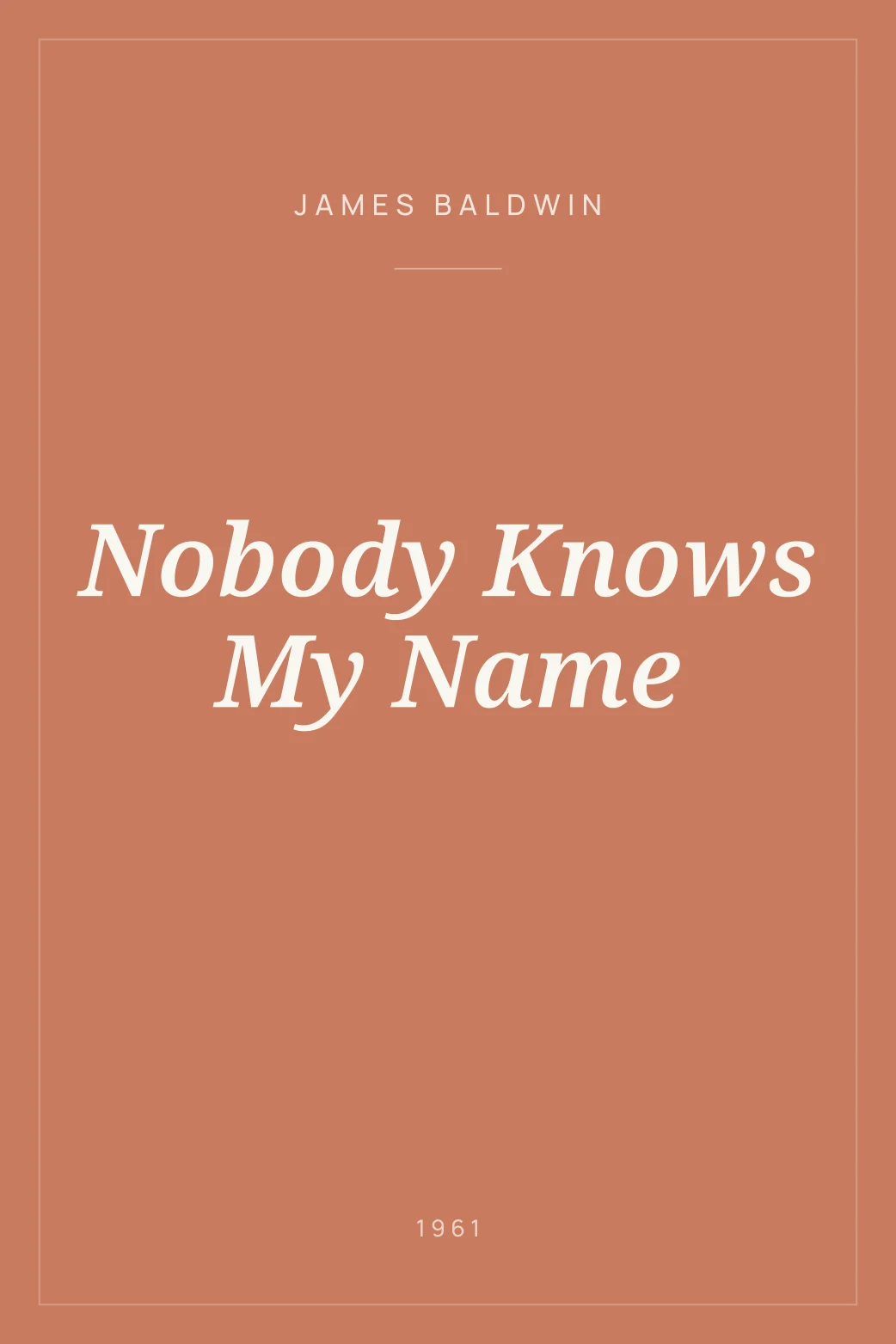 Portada de Nobody Knows My Name