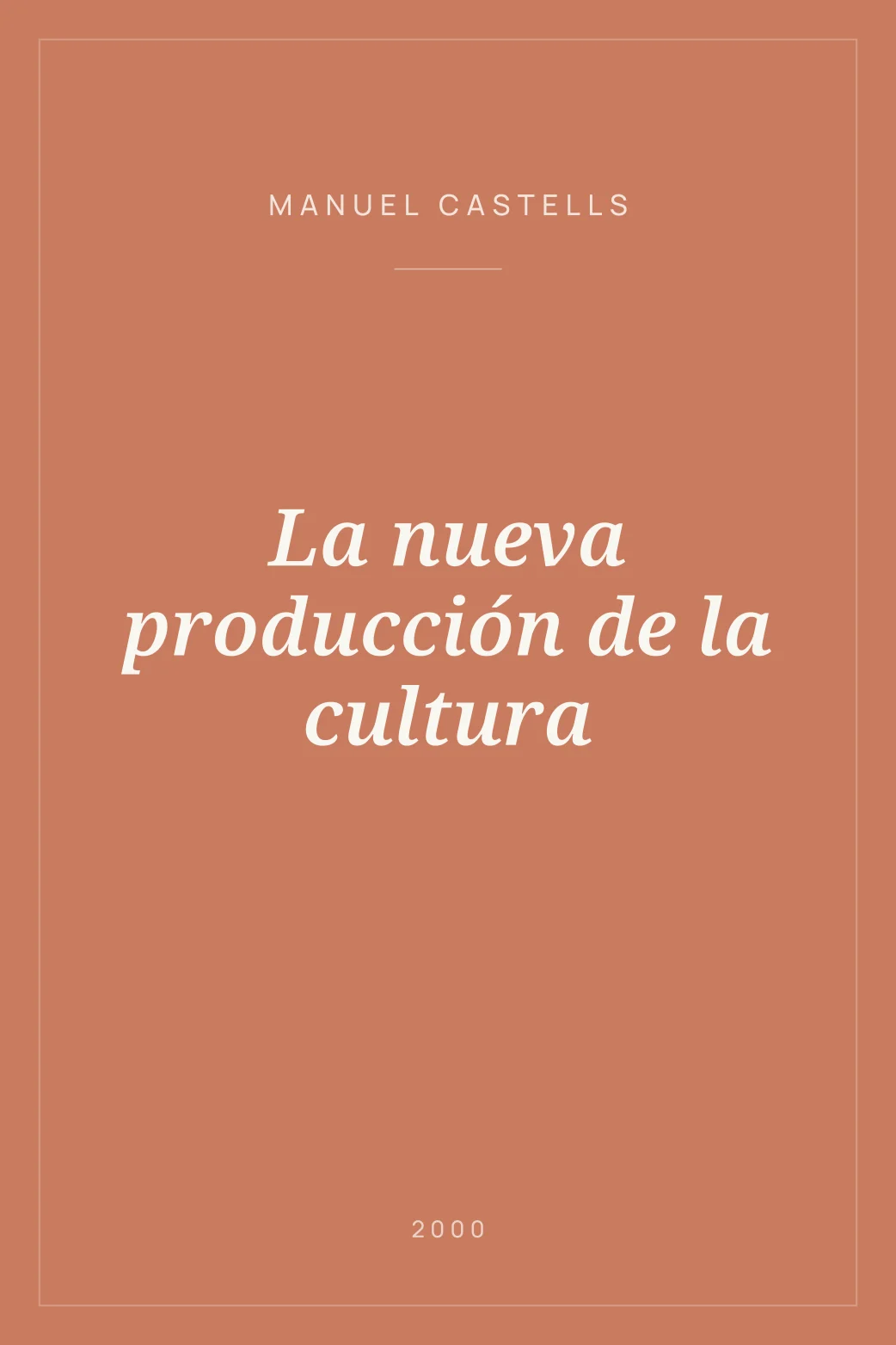 Portada de La nueva producción de la cultura