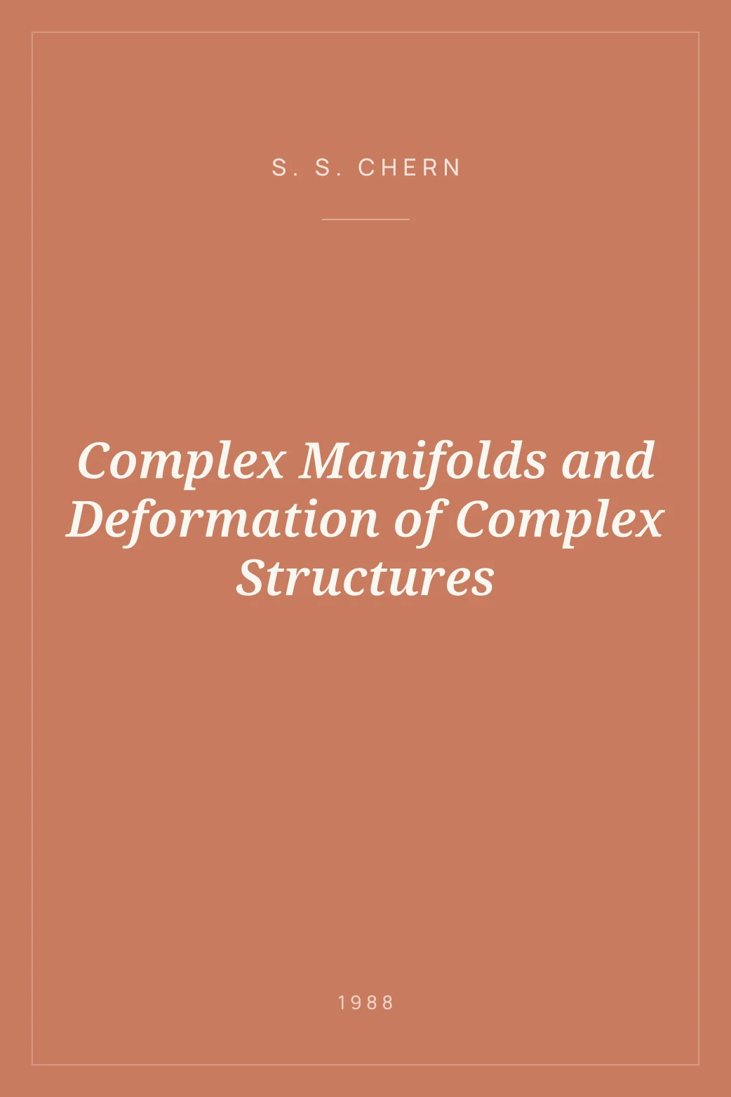 Portada de Complex Manifolds and Deformation of Complex Structures