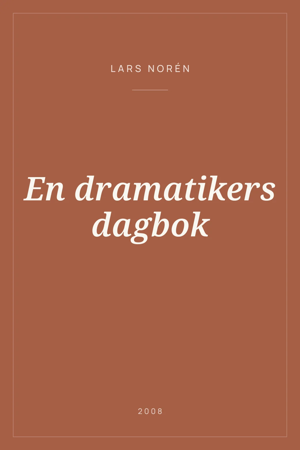 Portada de En dramatikers dagbok