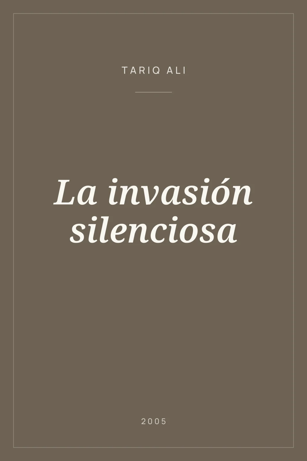 Portada de La invasión silenciosa