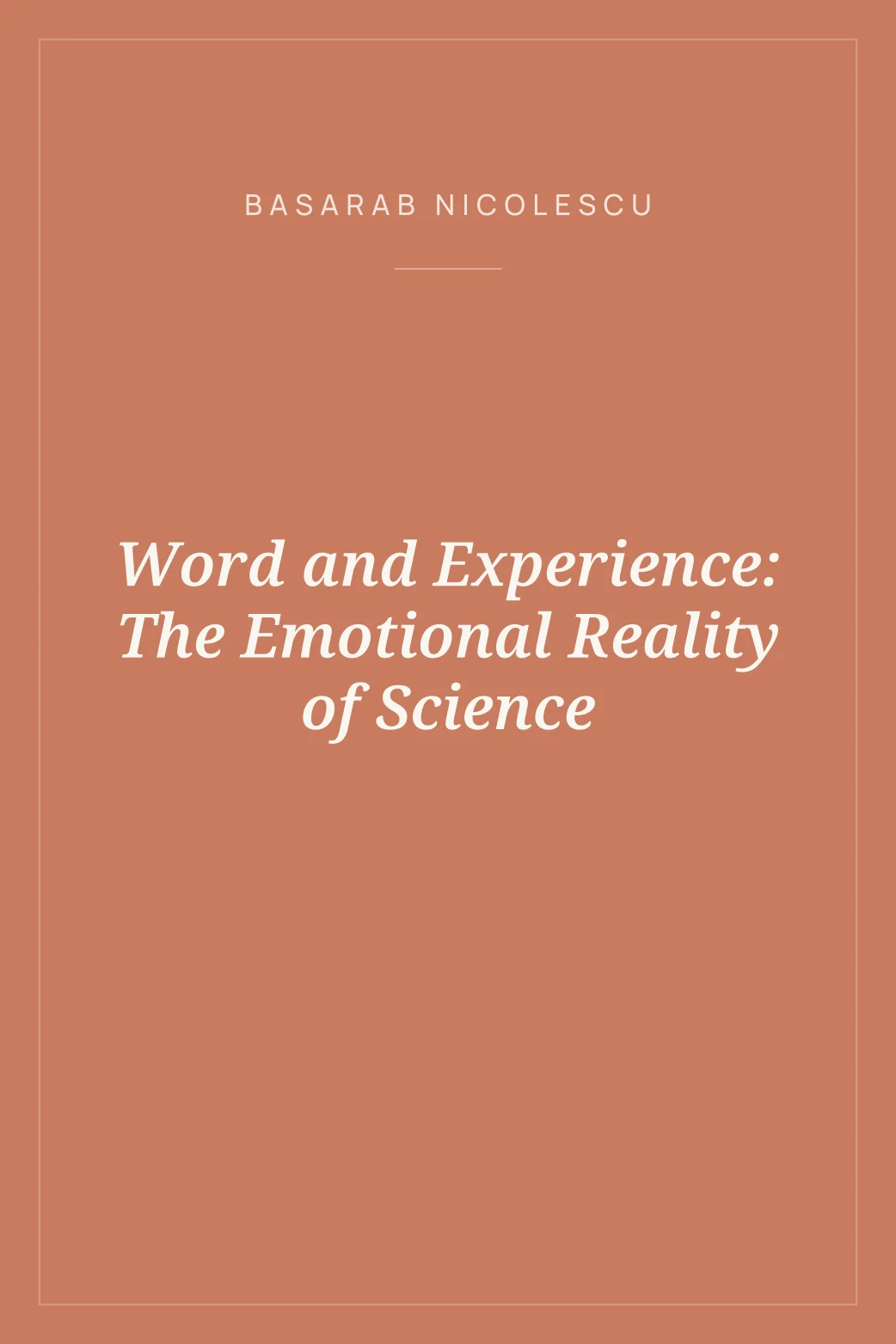 Portada de Word and Experience: The Emotional Reality of Science