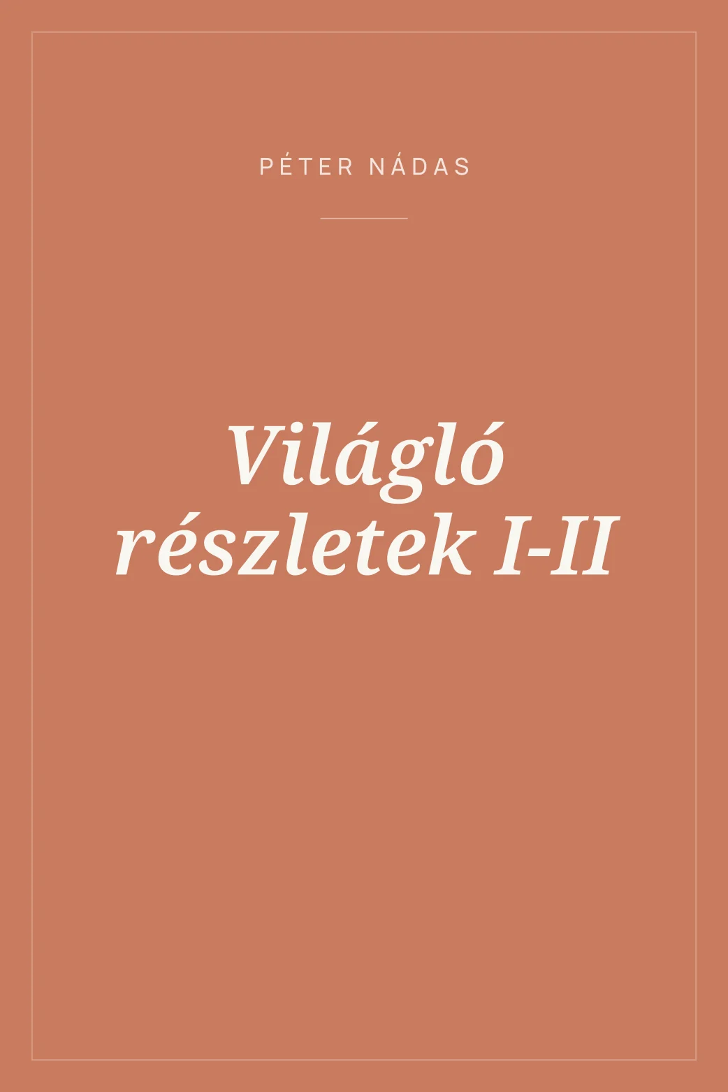 Portada de Világló részletek I-II