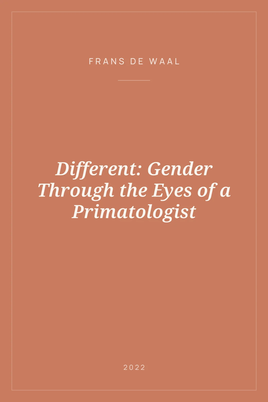 Portada de Different: Gender Through the Eyes of a Primatologist
