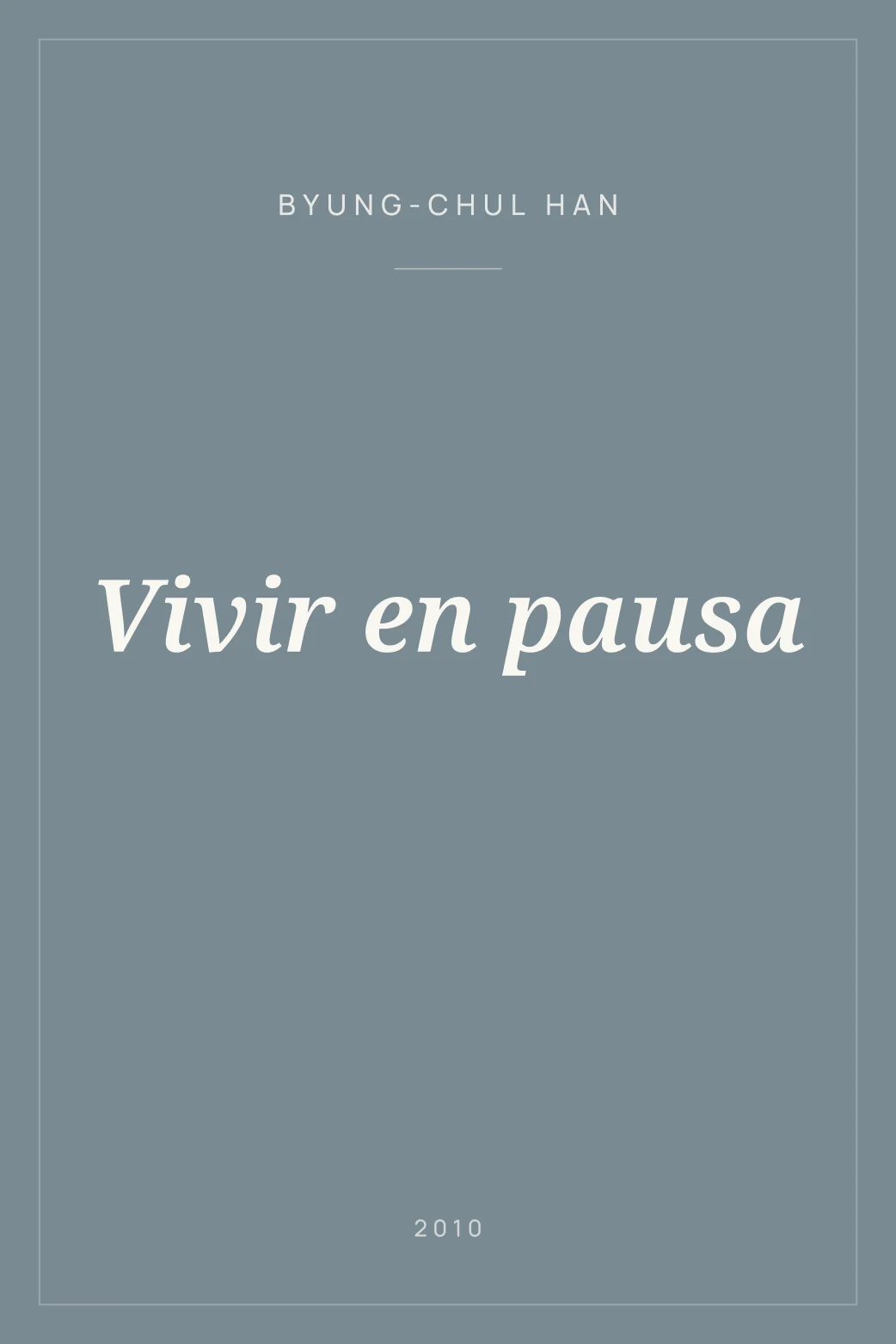 Portada de Vivir en pausa