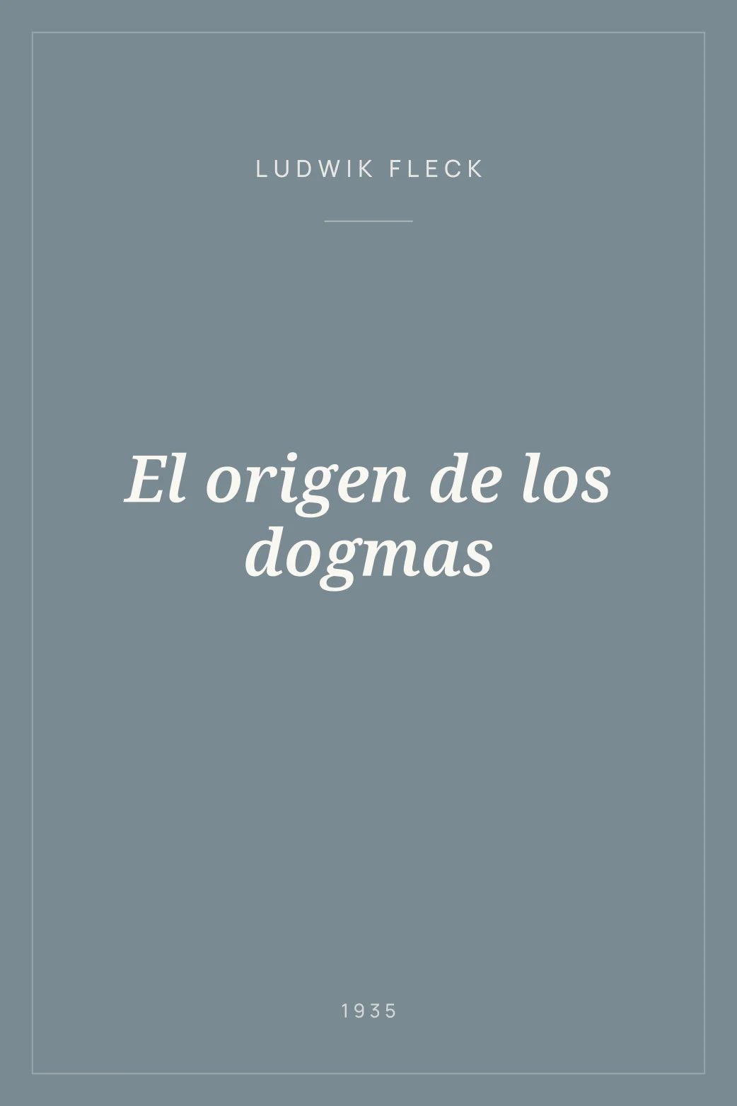 Portada de El origen de los dogmas