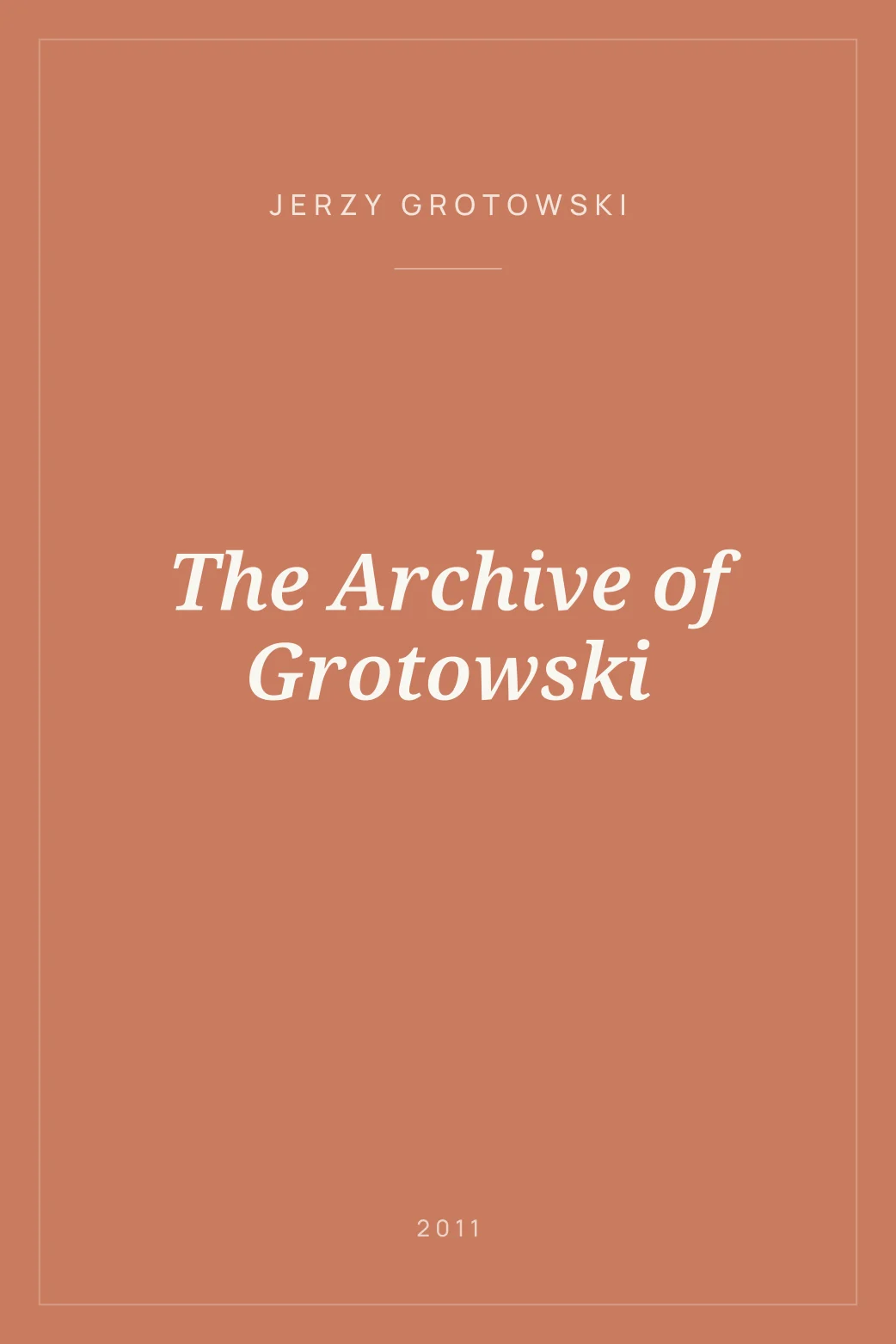 Portada de The Archive of Grotowski