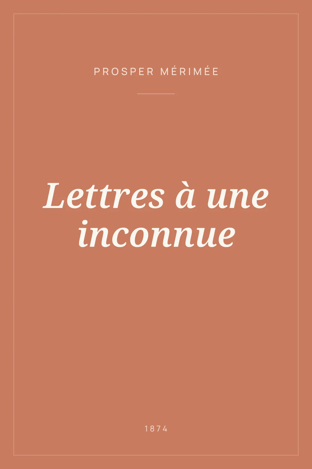 Portada de Lettres à une inconnue