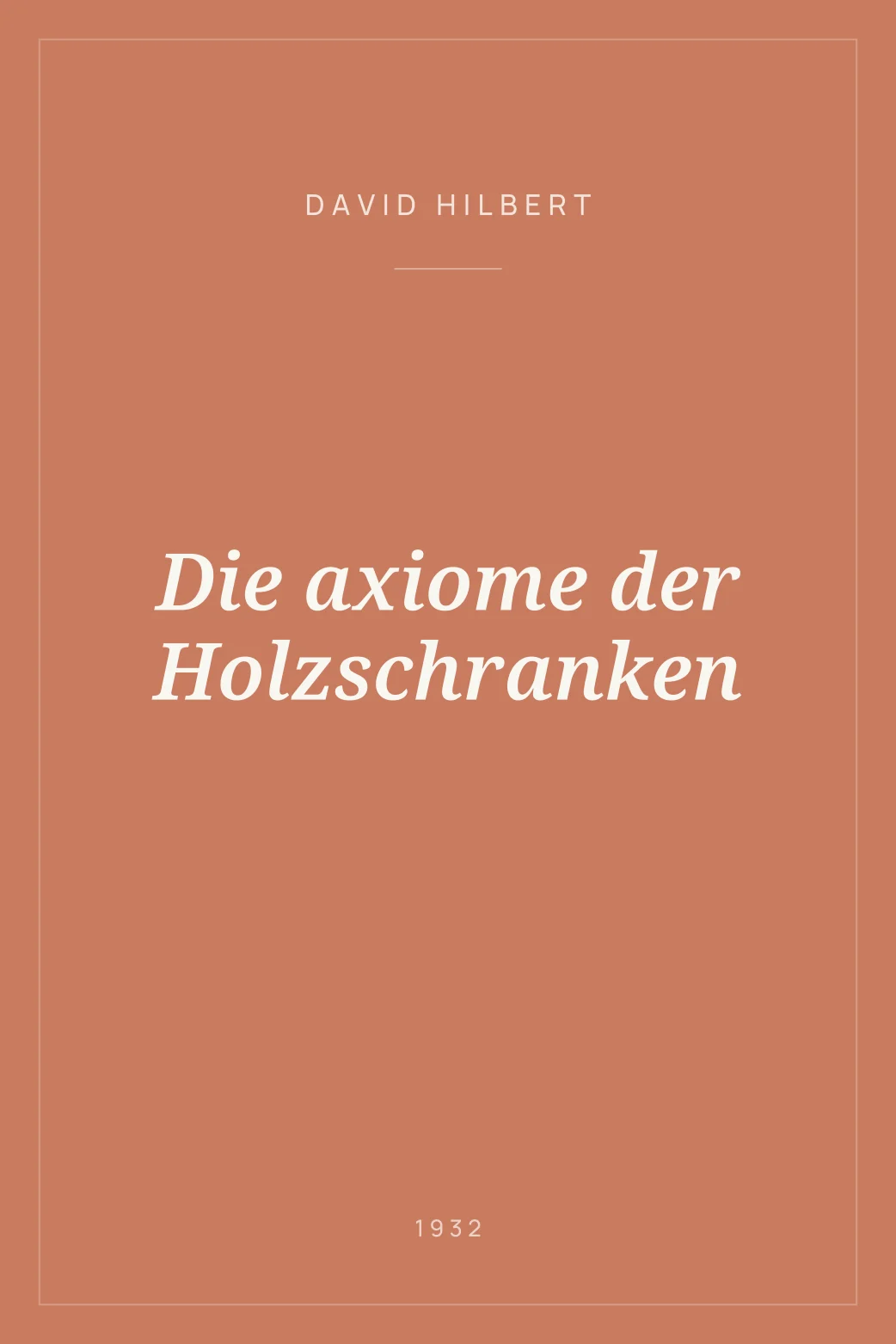 Portada de Die axiome der Holzschranken