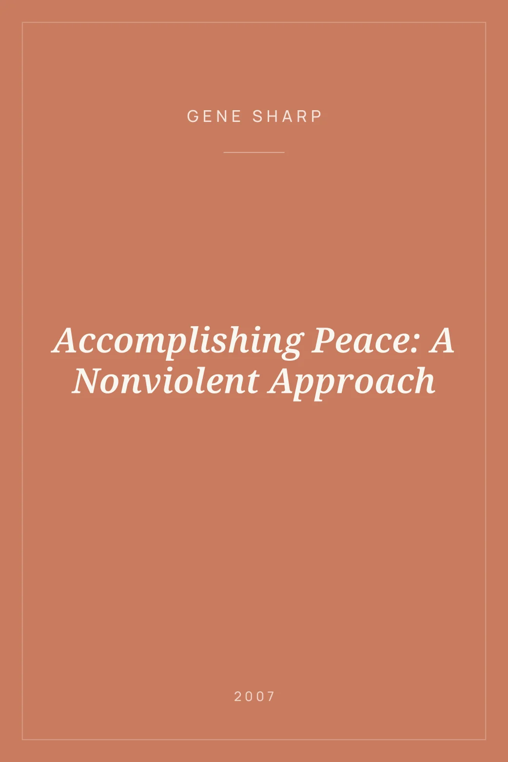 Portada de Accomplishing Peace: A Nonviolent Approach