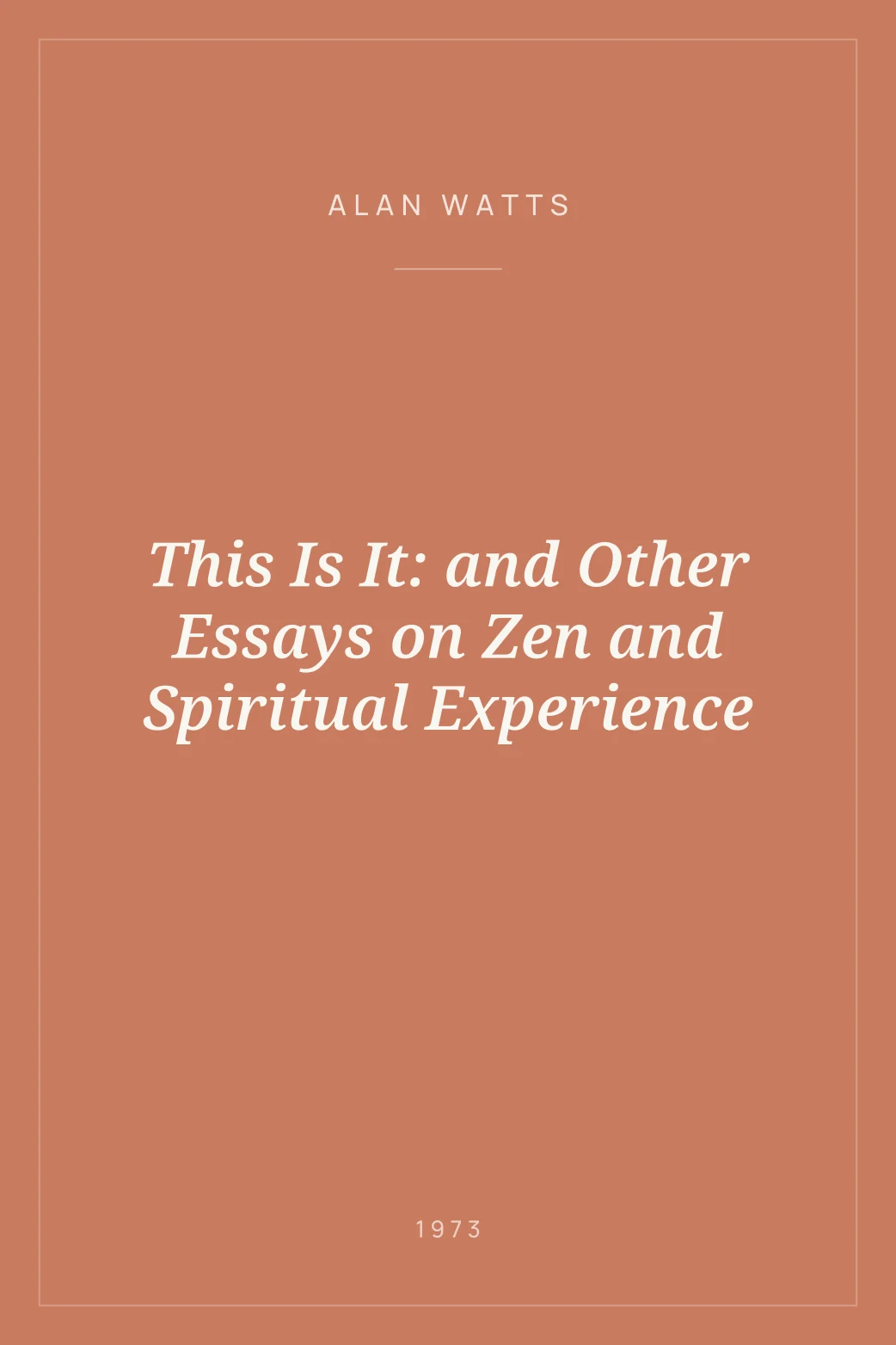 Portada de This Is It: and Other Essays on Zen and Spiritual Experience