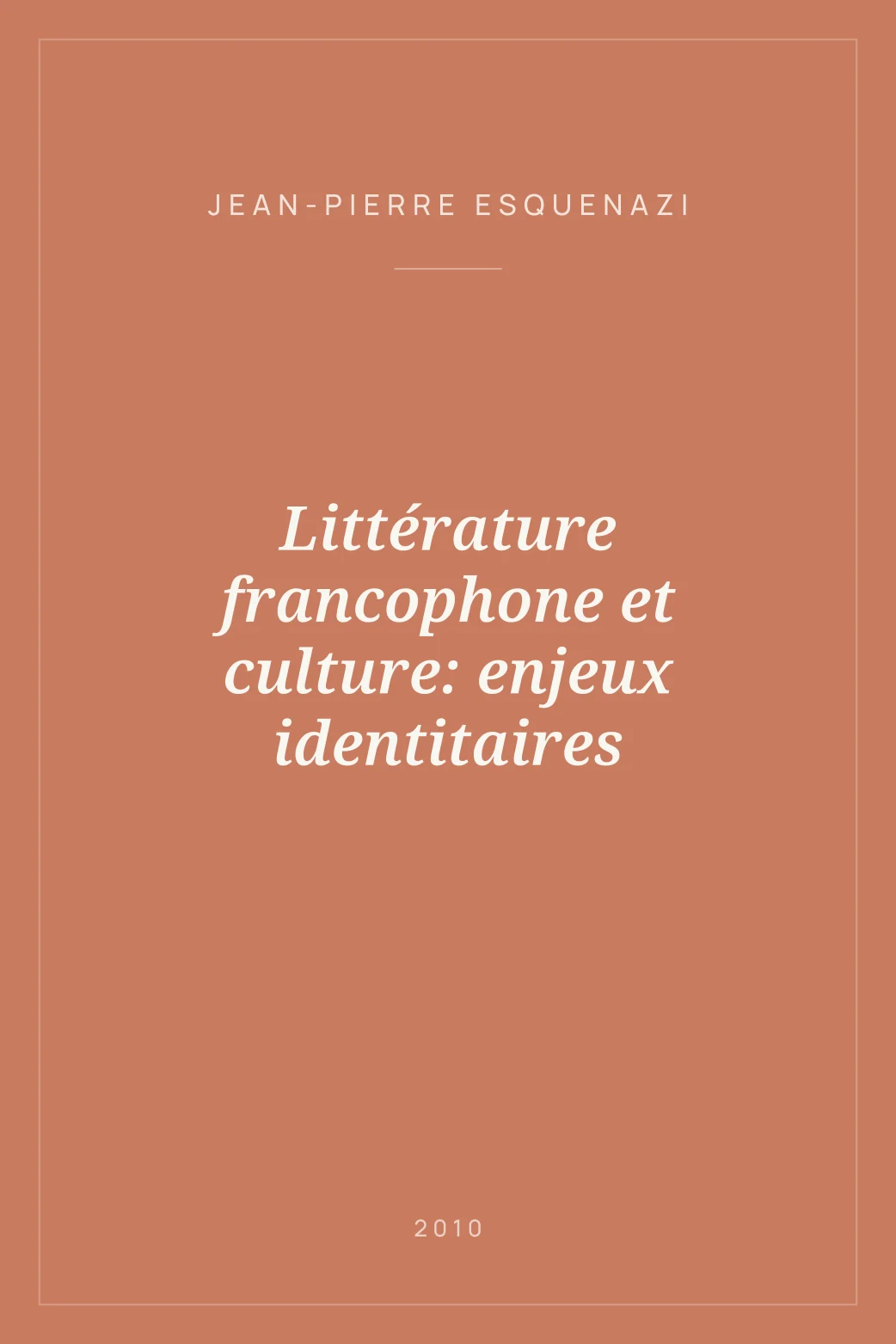 Portada de Littérature francophone et culture: enjeux identitaires
