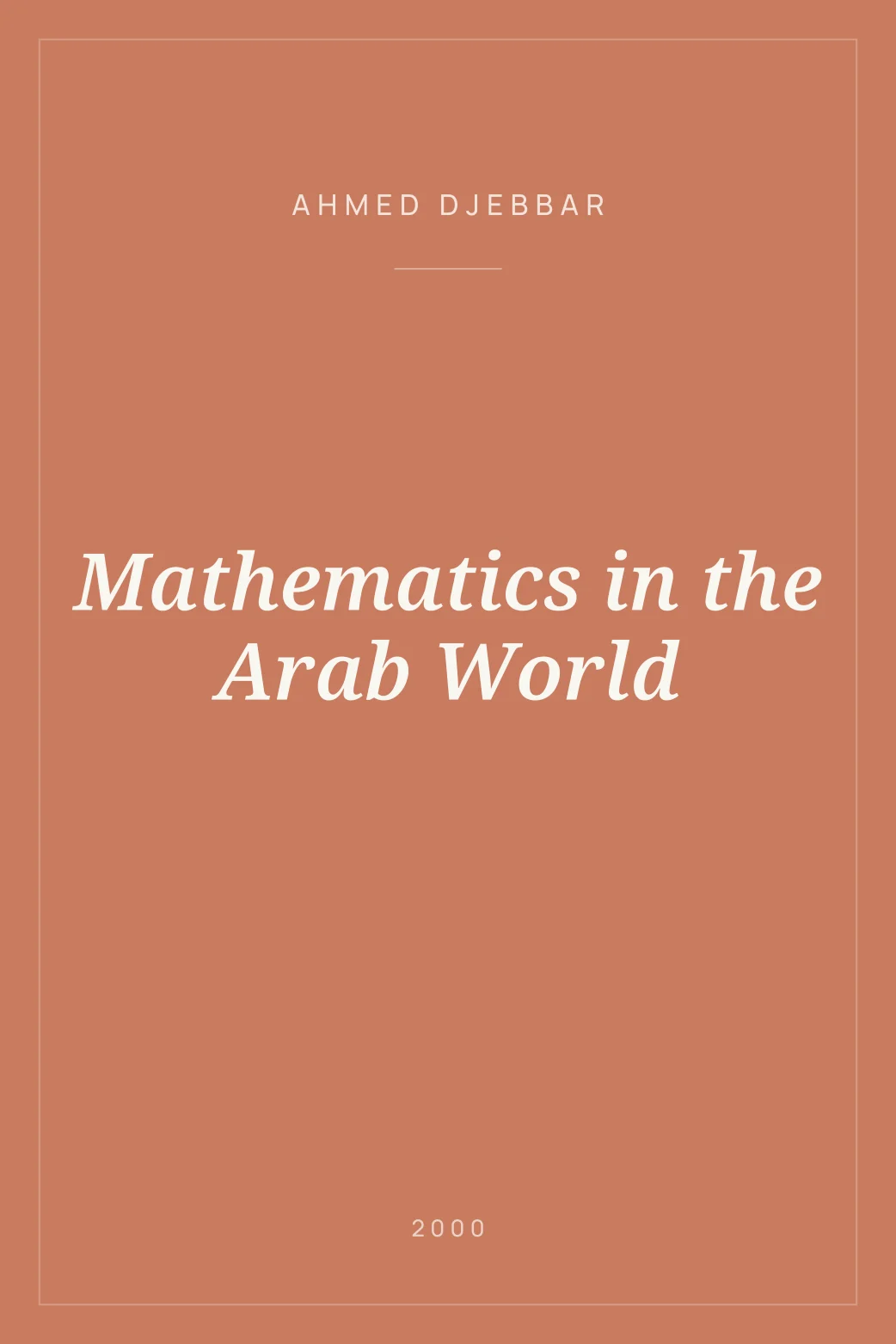 Portada de Mathematics in the Arab World