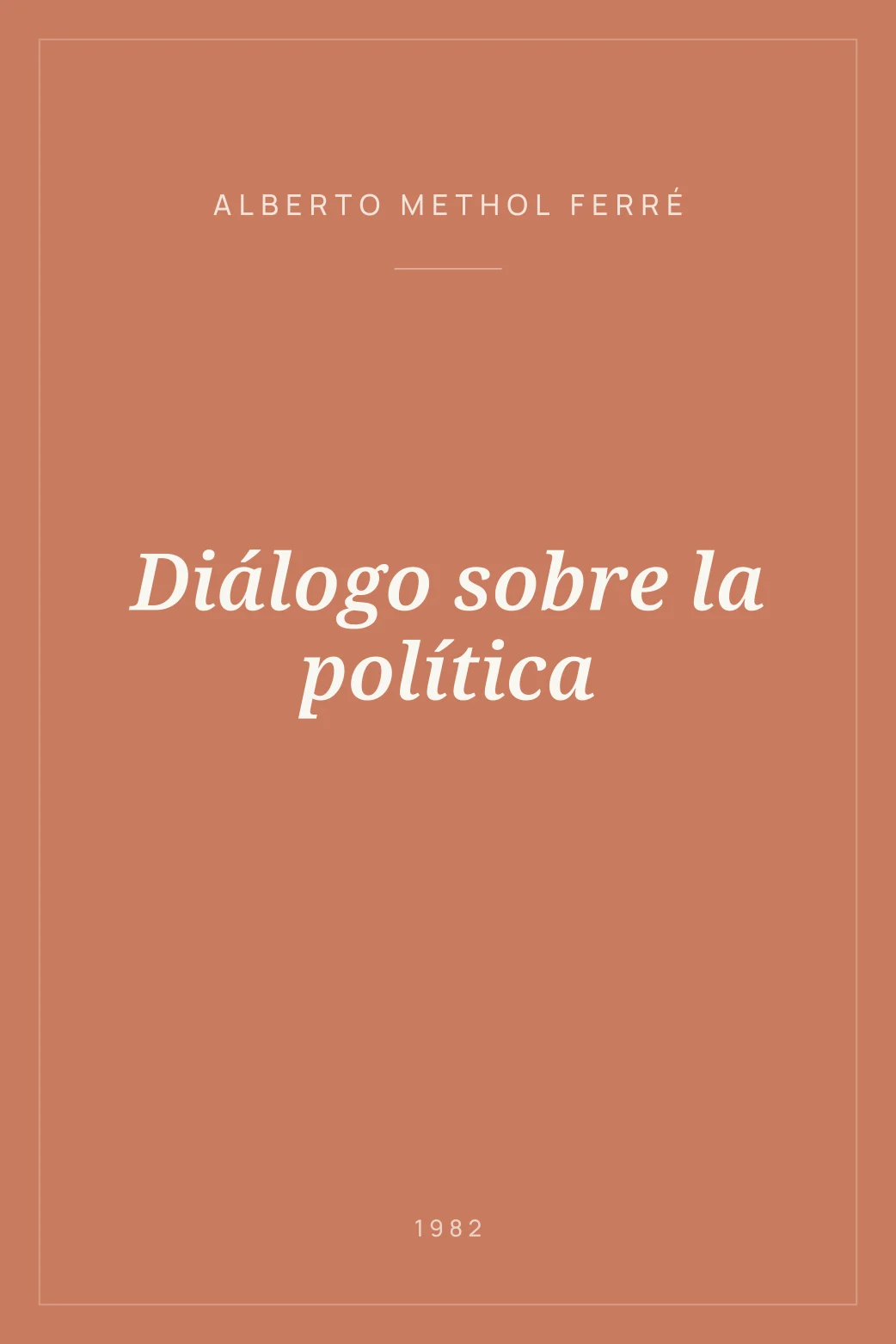 Portada de Diálogo sobre la política