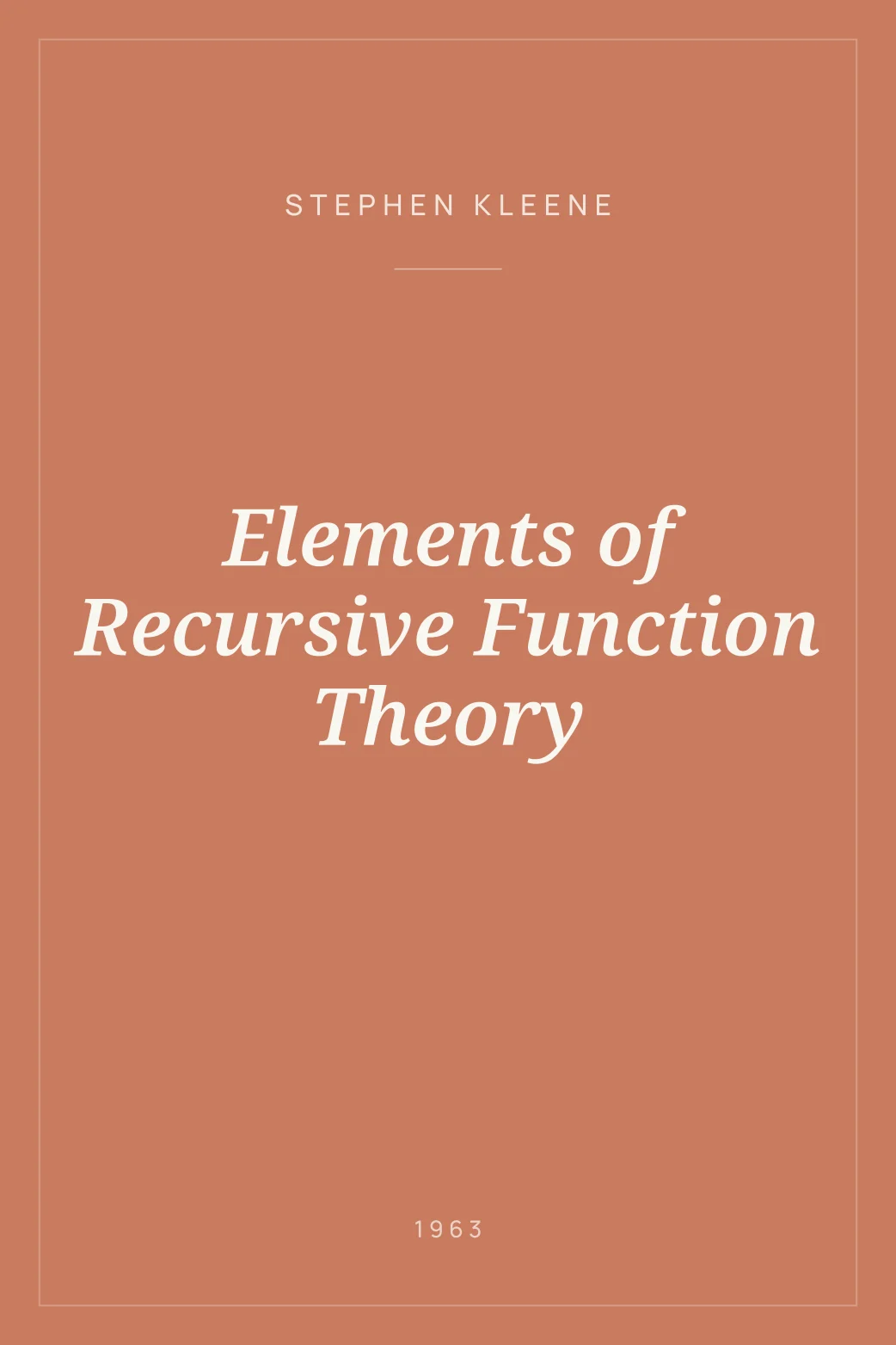 Portada de Elements of Recursive Function Theory