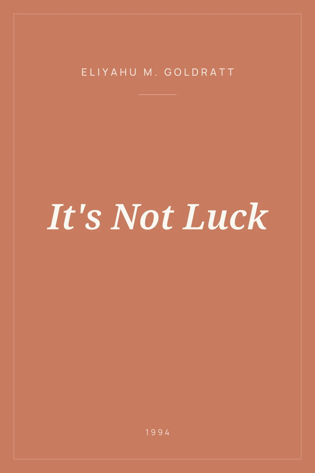 Portada de It's Not Luck