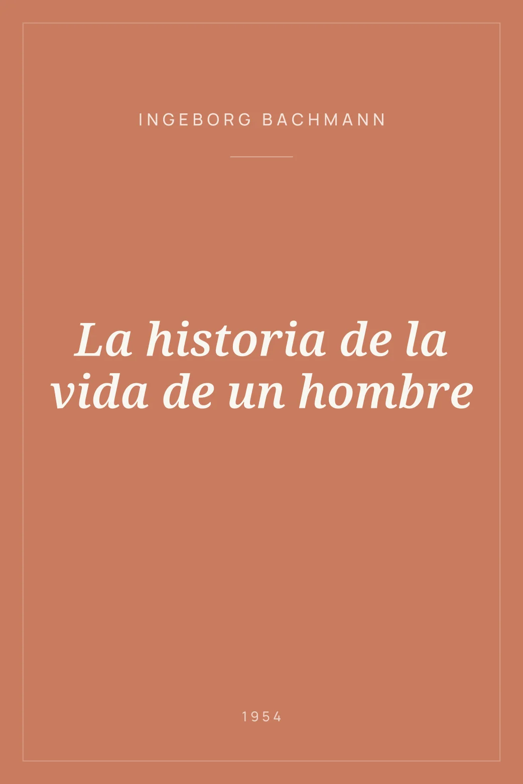 Portada de La historia de la vida de un hombre