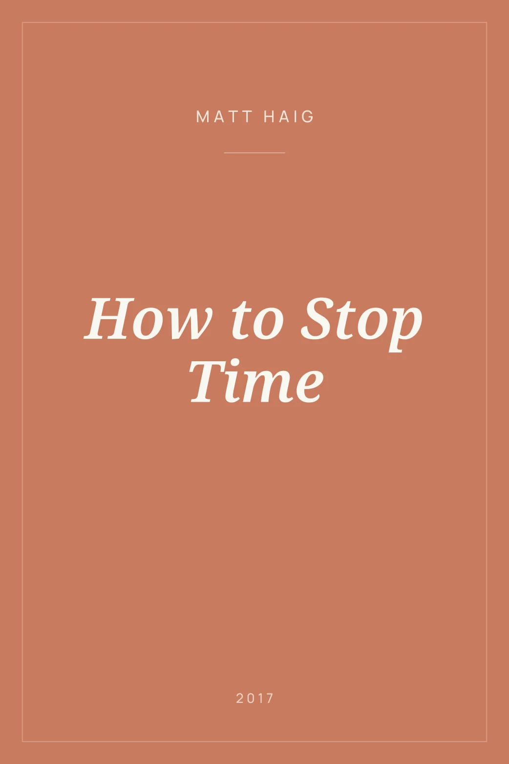 Portada de How to Stop Time