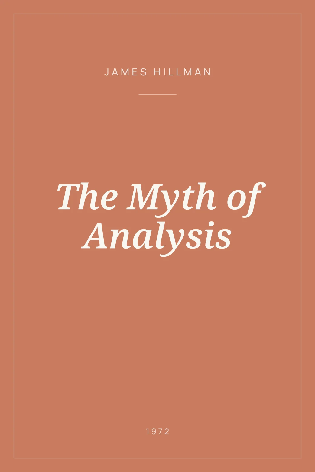 Portada de The Myth of Analysis