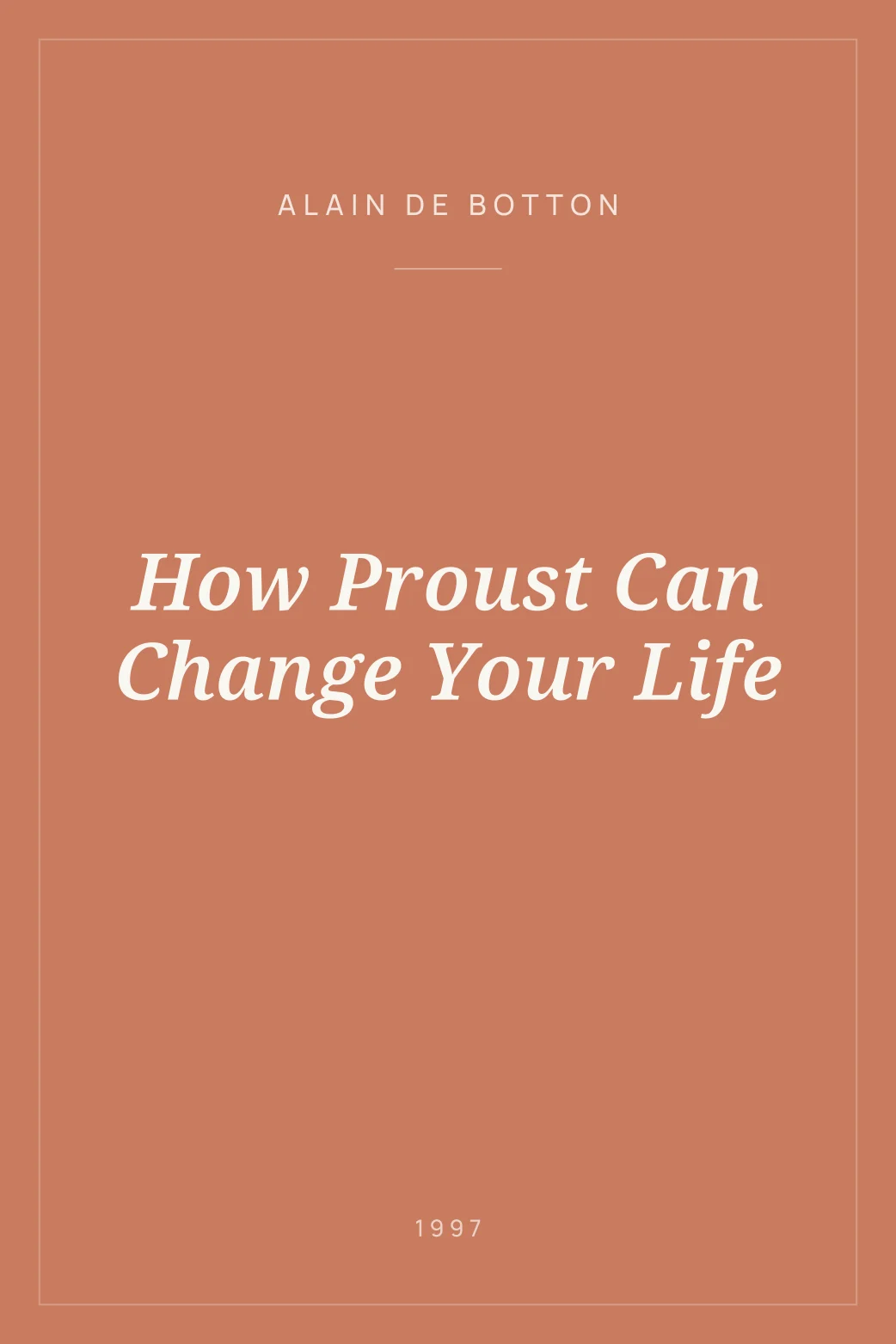 Portada de How Proust Can Change Your Life