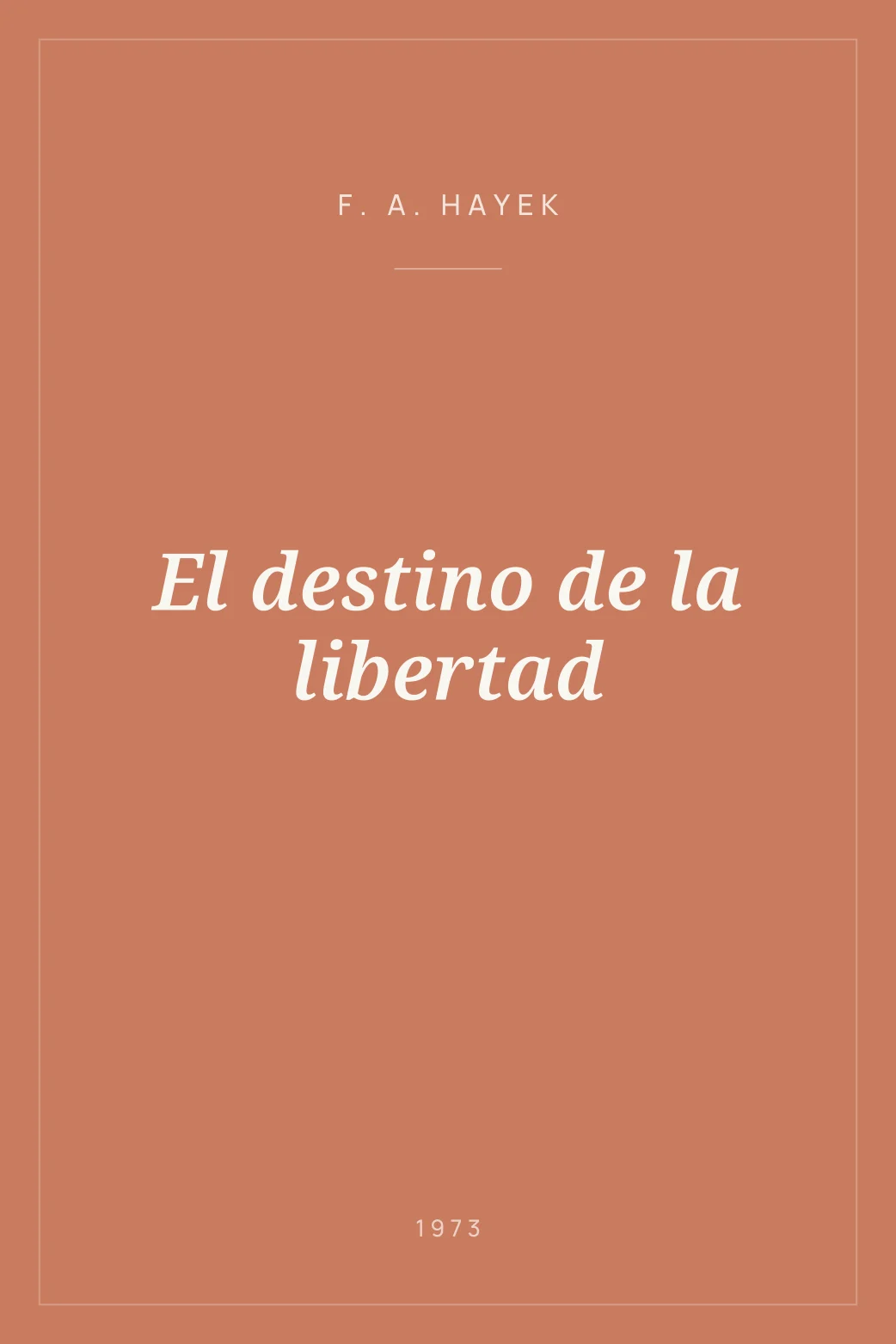 Portada de El destino de la libertad