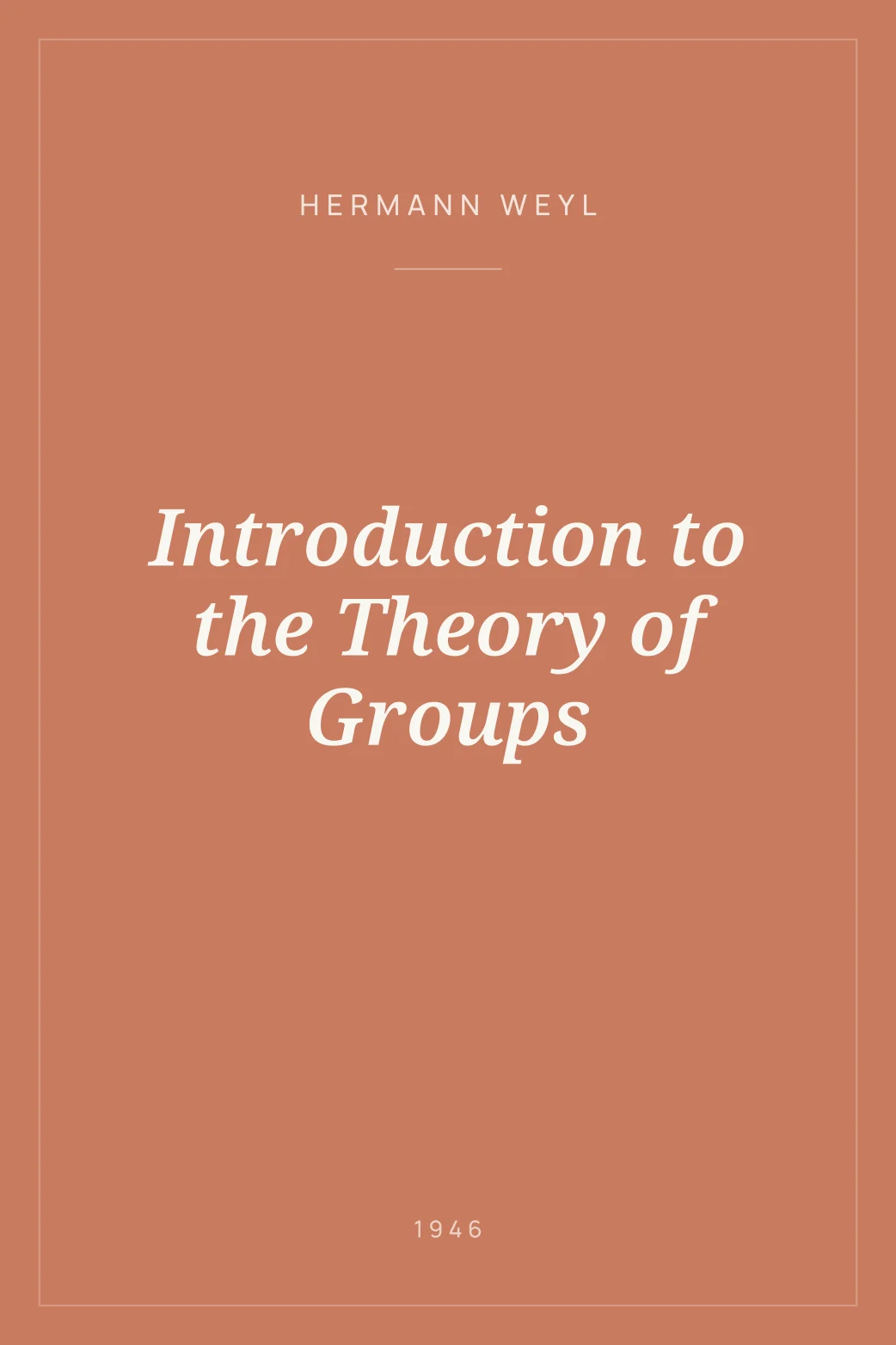 Portada de Introduction to the Theory of Groups