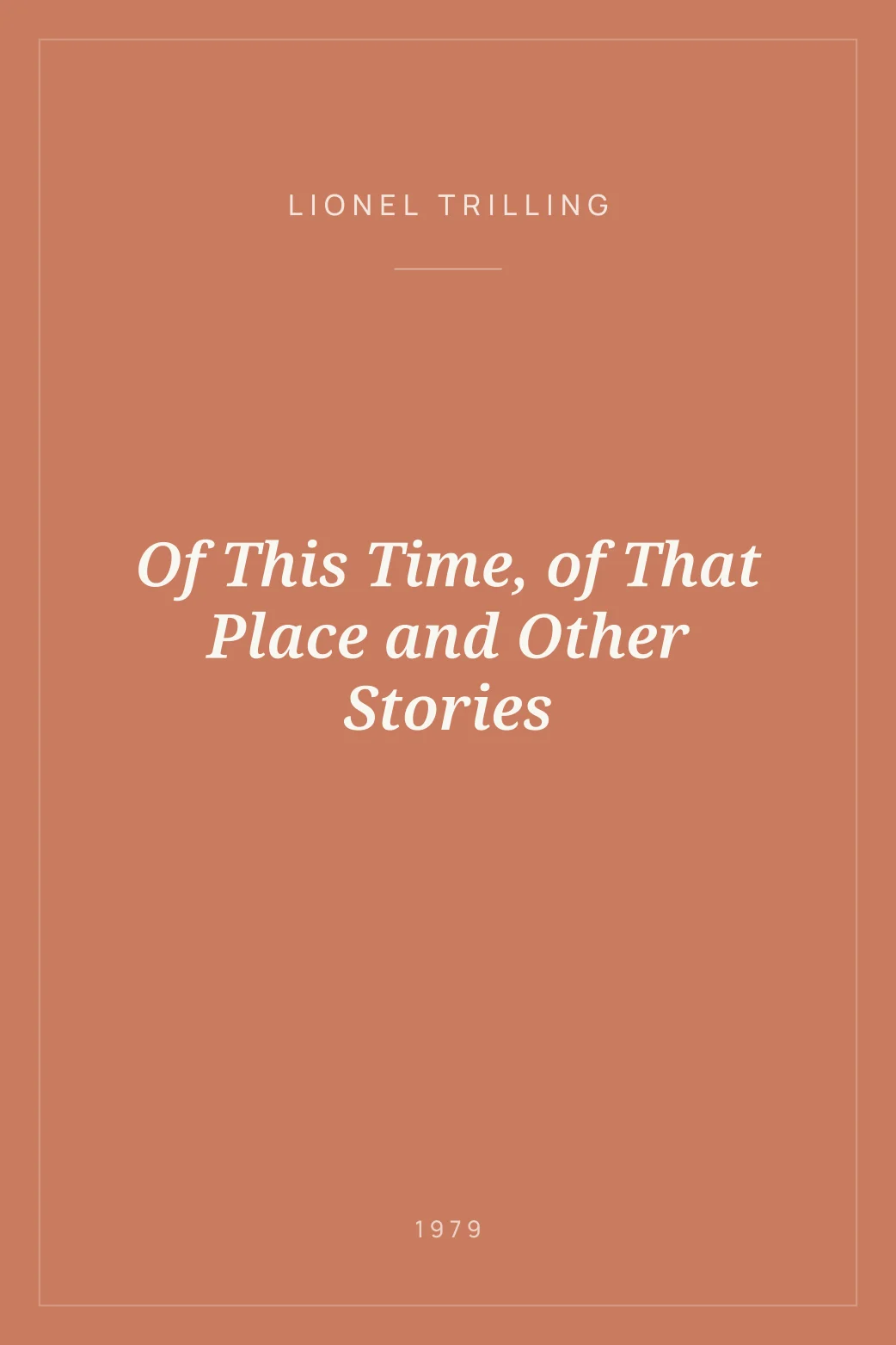 Portada de Of This Time, of That Place and Other Stories
