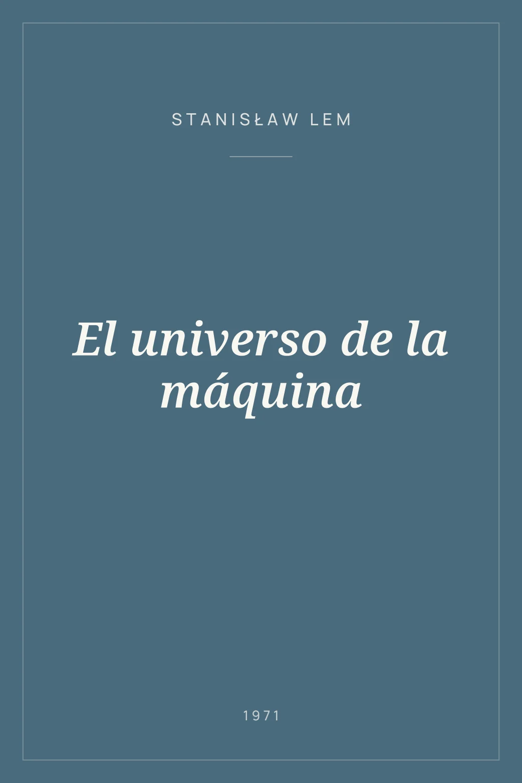 Portada de El universo de la máquina