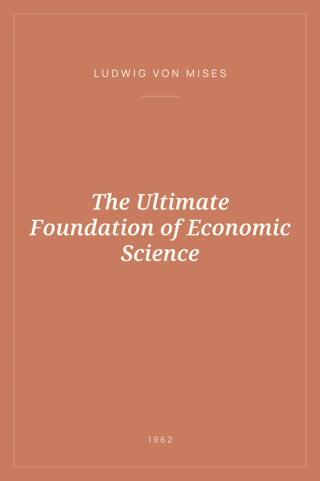 Portada de The Ultimate Foundation of Economic Science