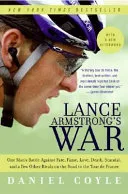 Portada de Lance Armstrong's War: One Man's Battle Against Fate, Fame, Love, and Death