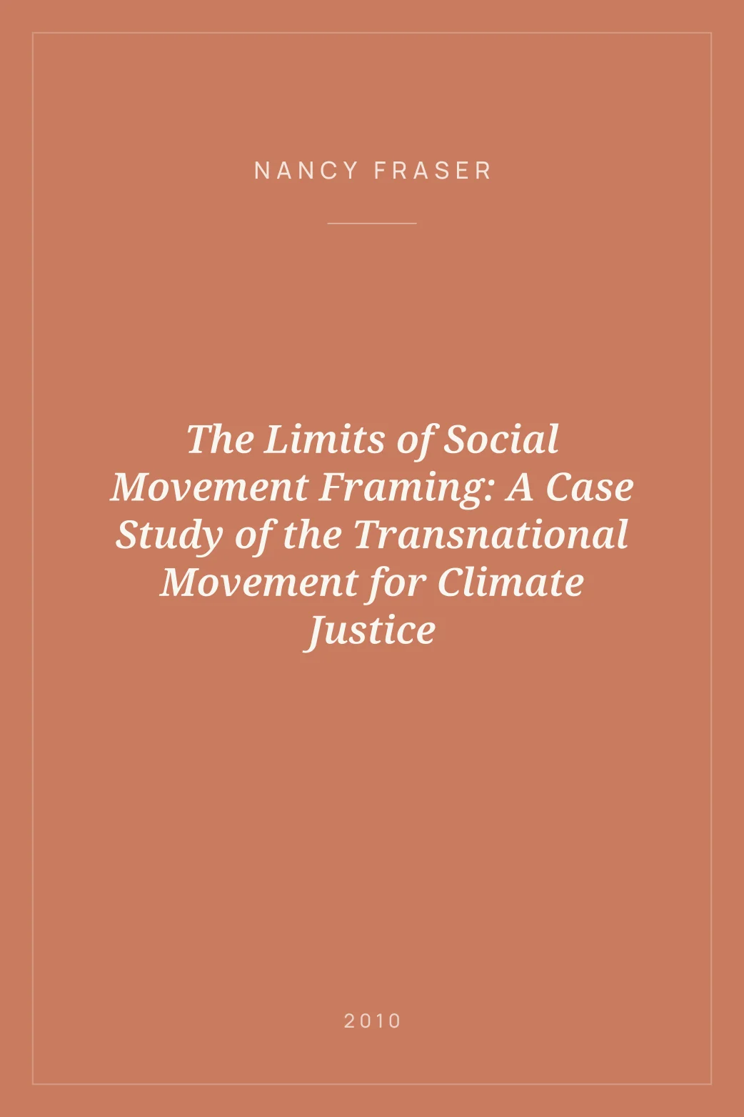 Portada de The Limits of Social Movement Framing: A Case Study of the Transnational Movement for Climate Justice