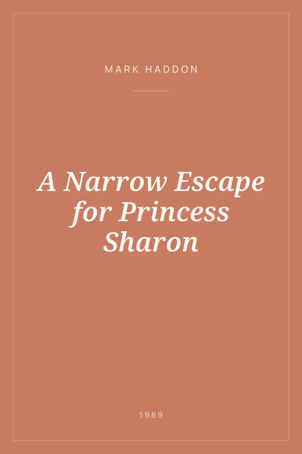 Portada de A Narrow Escape for Princess Sharon