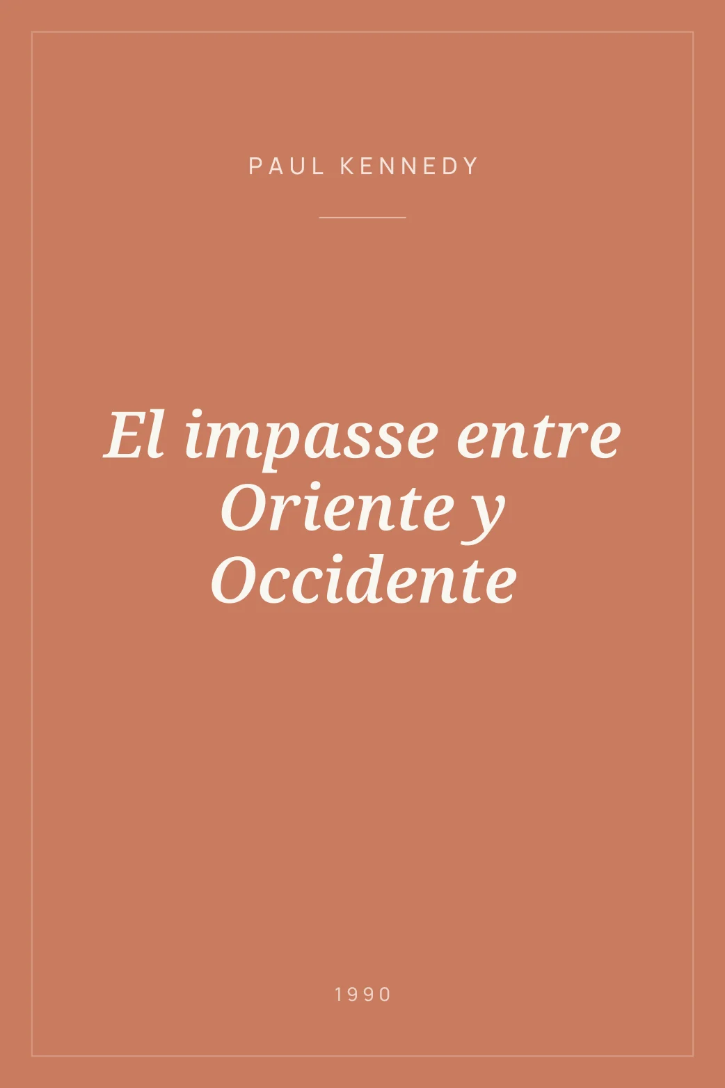 Portada de El impasse entre Oriente y Occidente