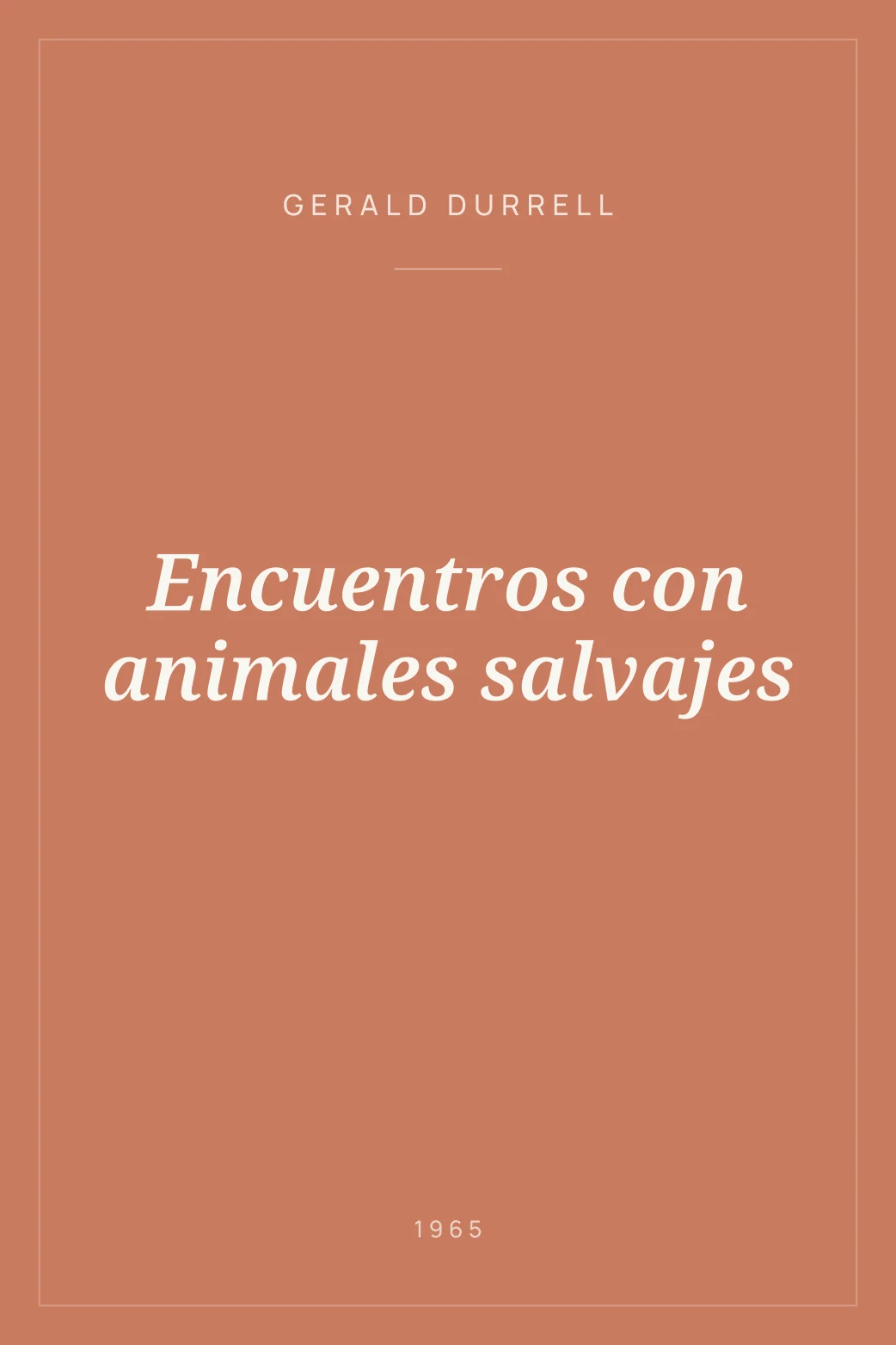 Portada de Encuentros con animales salvajes