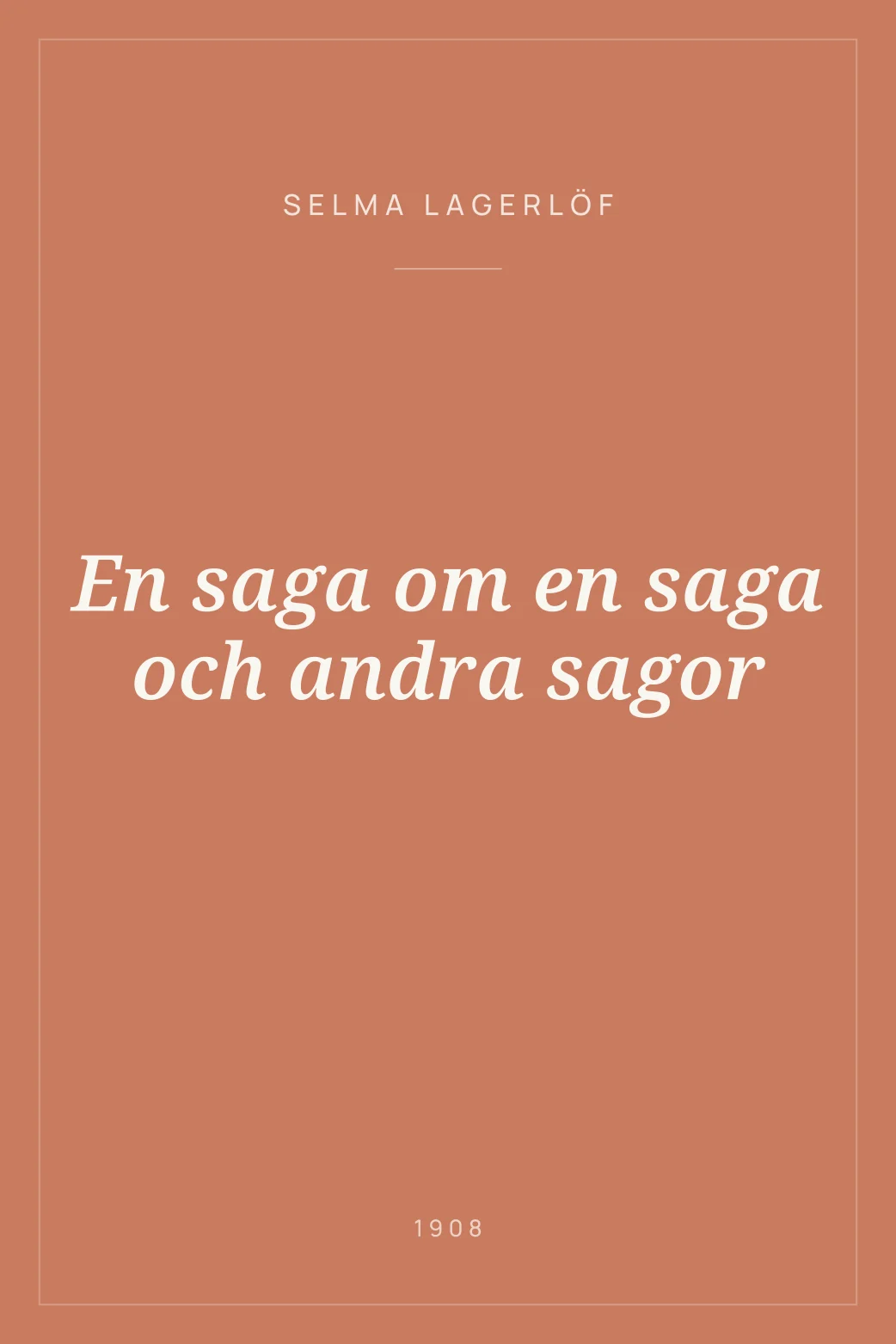 Portada de En saga om en saga och andra sagor