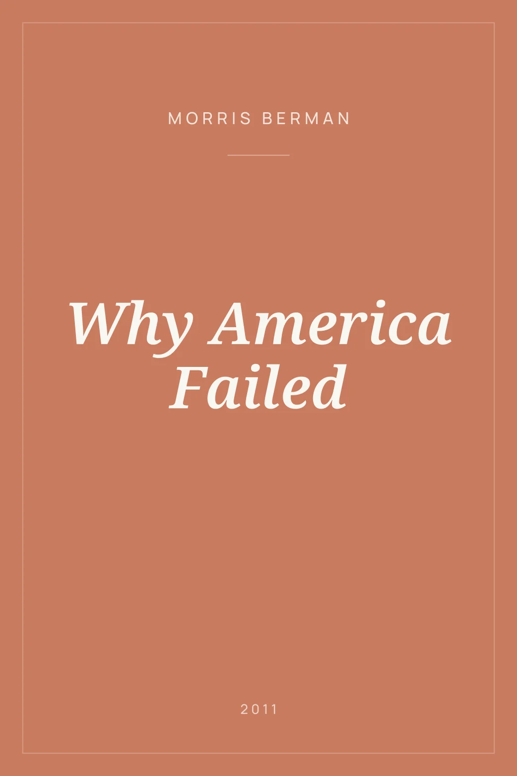 Portada de Why America Failed