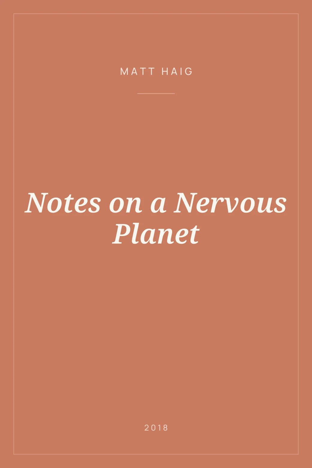 Portada de Notes on a Nervous Planet