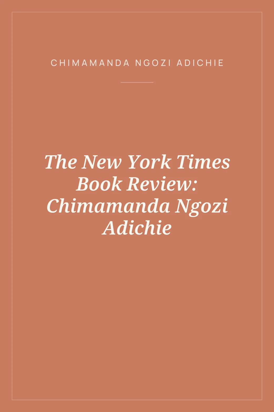 Portada de The New York Times Book Review: Chimamanda Ngozi Adichie