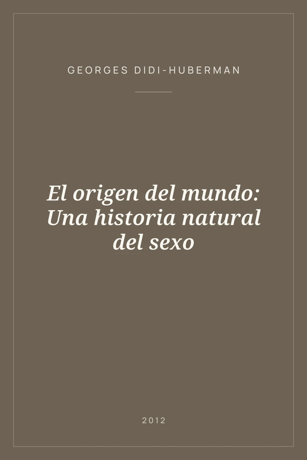 Portada de El origen del mundo: Una historia natural del sexo