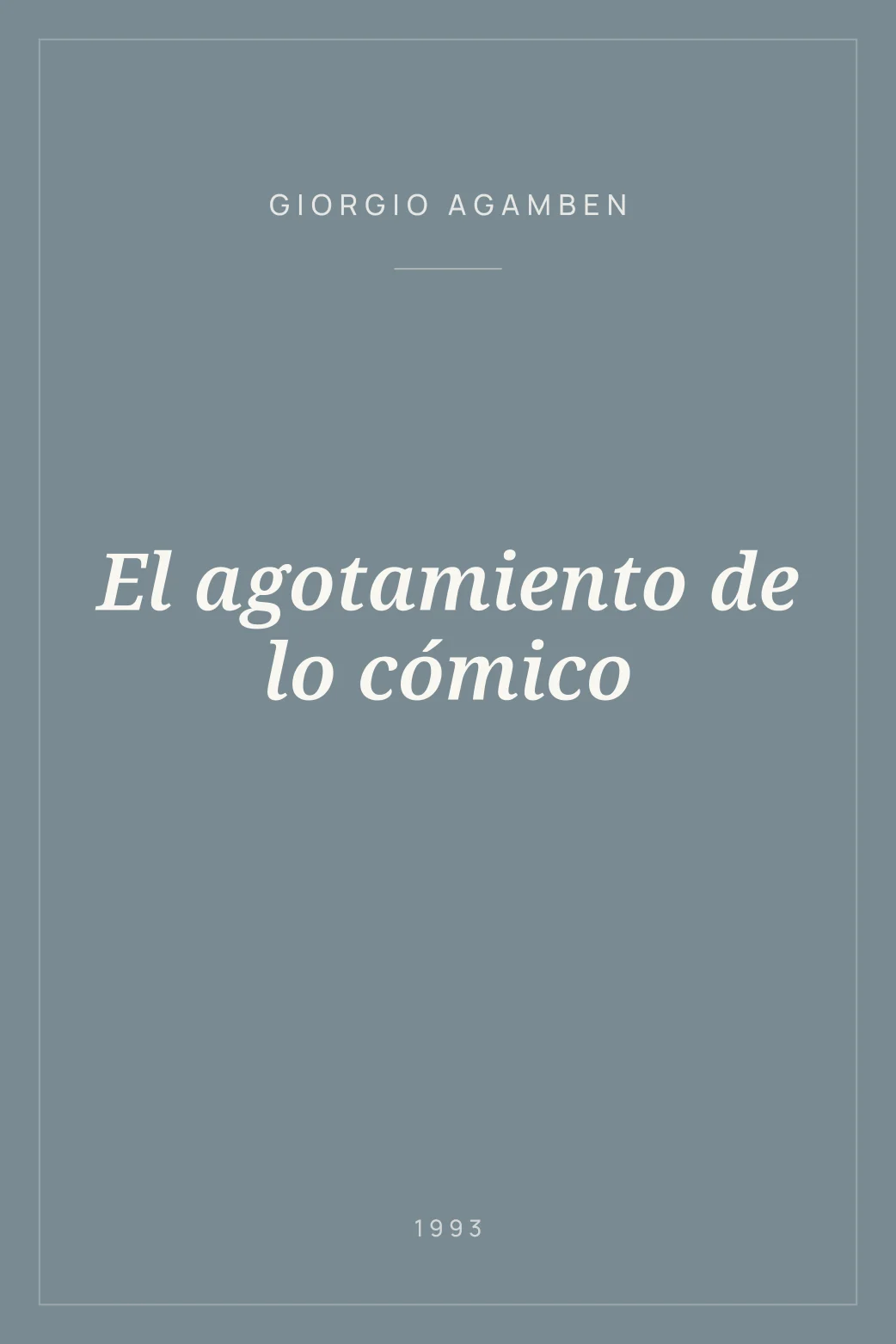 Portada de El agotamiento de lo cómico