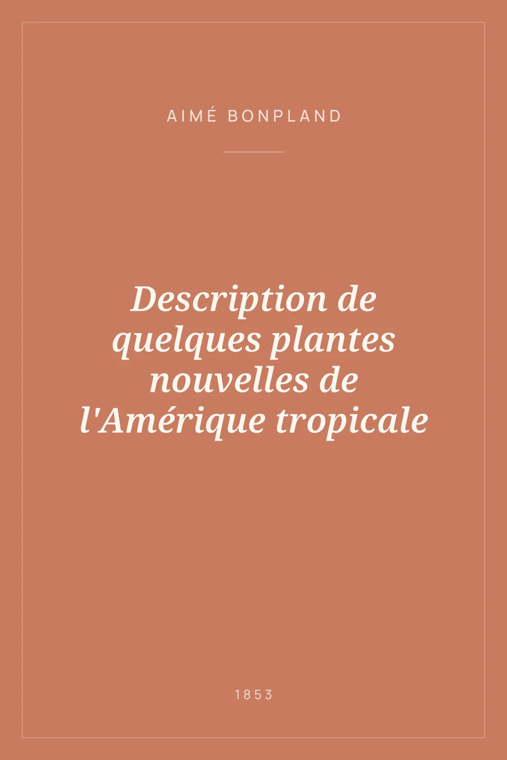 Portada de Description de quelques plantes nouvelles de l'Amérique tropicale