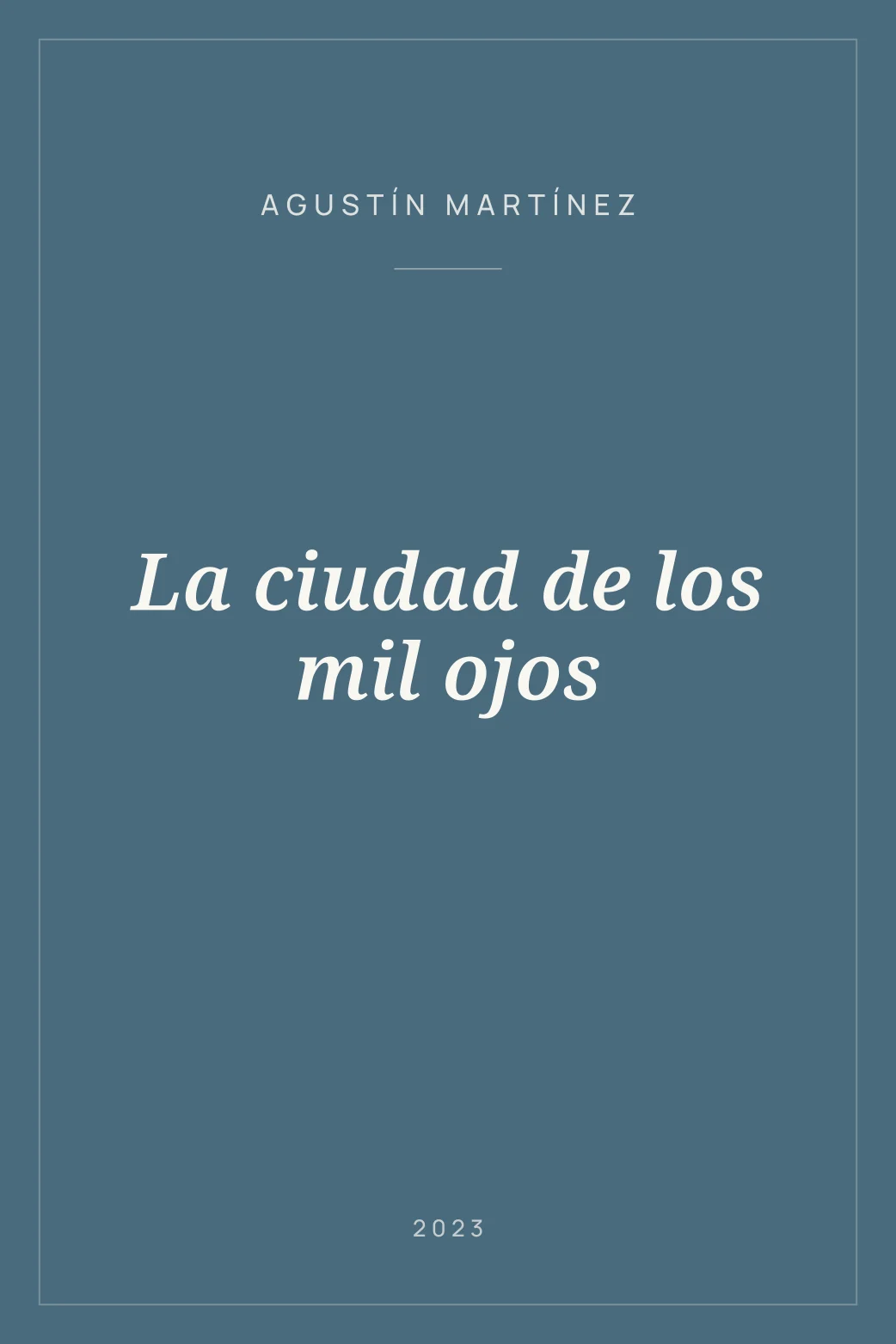 Portada de La ciudad de los mil ojos