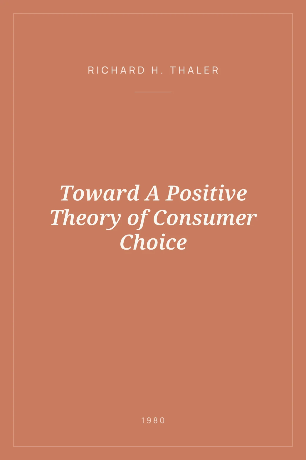 Portada de Toward A Positive Theory of Consumer Choice