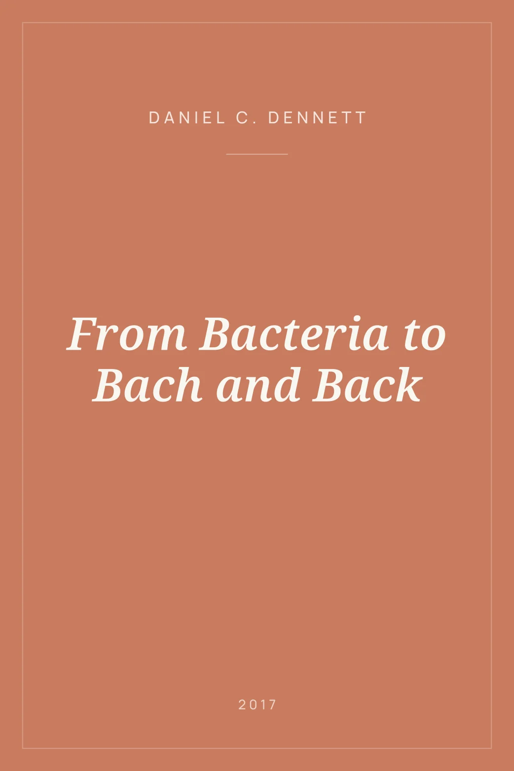 Portada de From Bacteria to Bach and Back