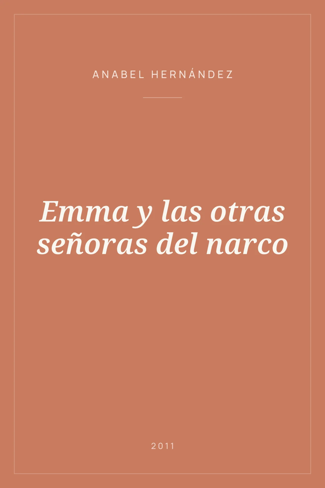 Portada de Emma y las otras señoras del narco
