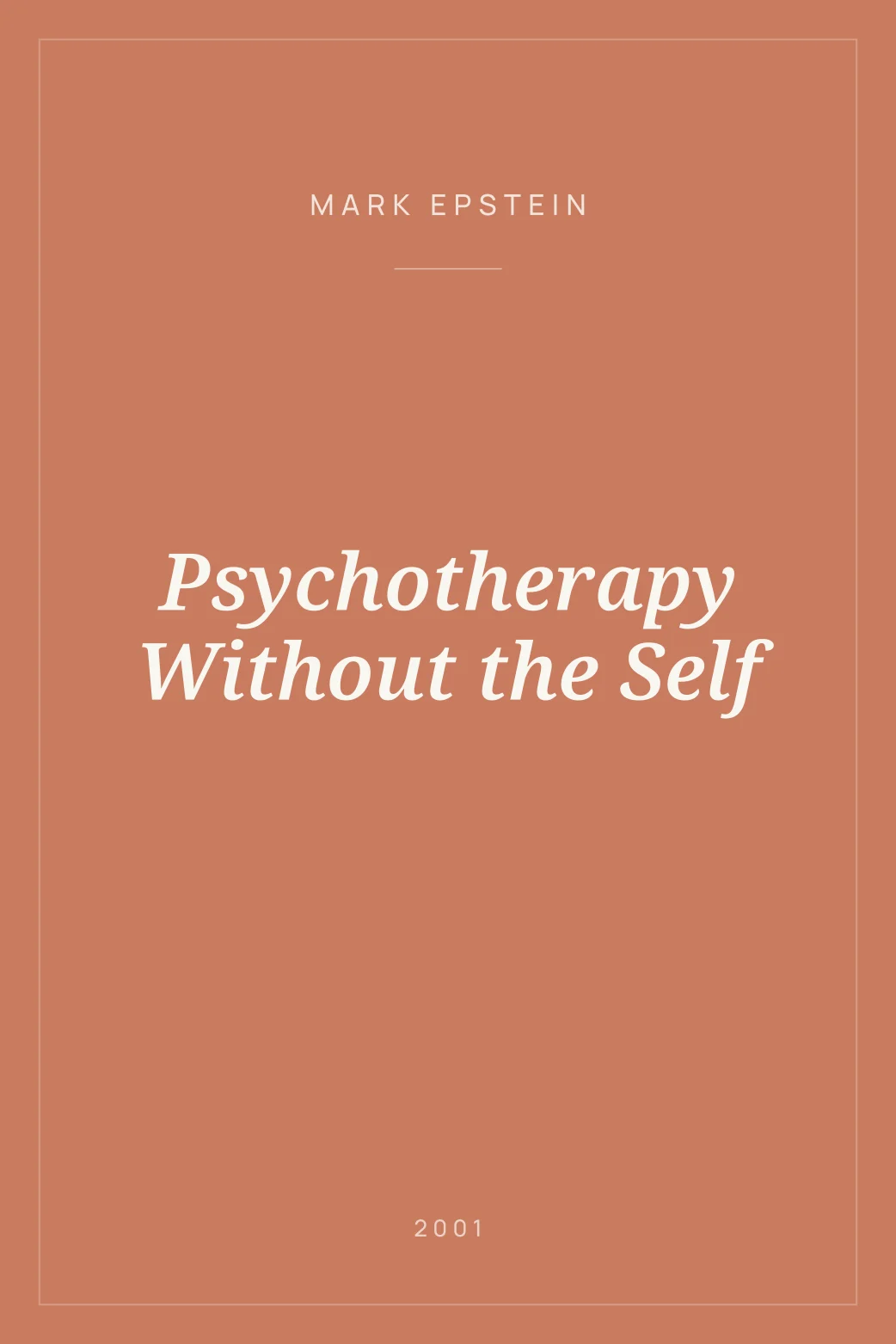 Portada de Psychotherapy Without the Self