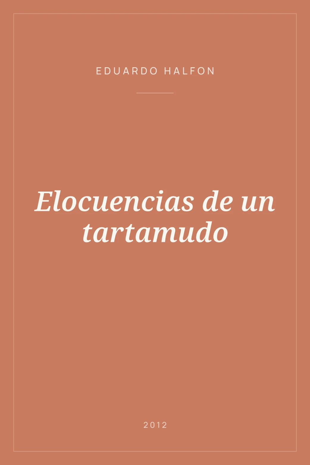 Portada de Elocuencias de un tartamudo