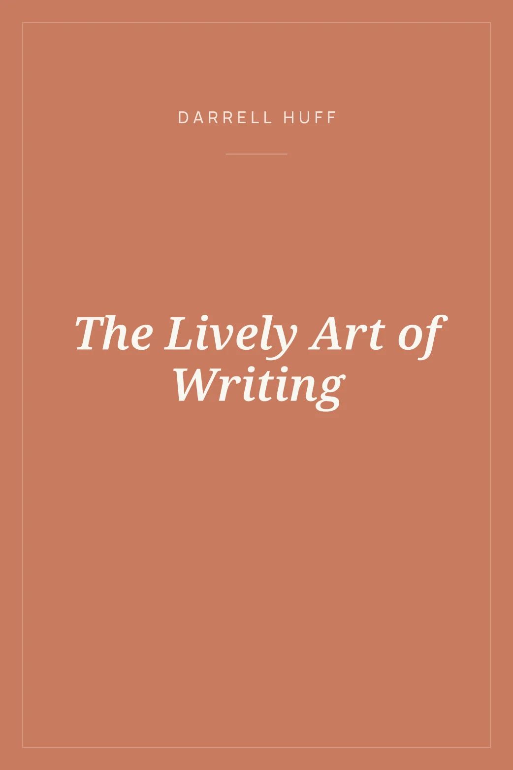 Portada de The Lively Art of Writing